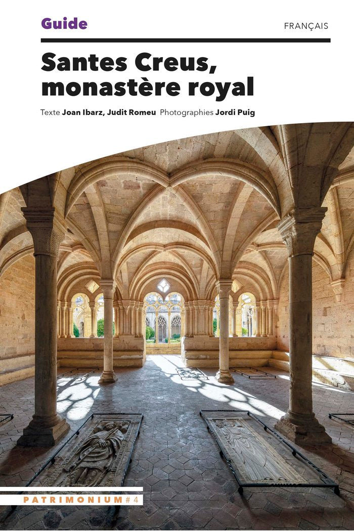 SANTES CREUS MONASTERE ROYAL, de PUIG CASTELLANO, JORDI | portada del libro