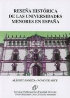 Reseña histórica de las Universidades Menores en España, de ALBERTO PANIZO | portada del libro