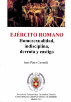 EJERCITO ROMANO., de JUAN PEREZ CARRANDI | portada del libro