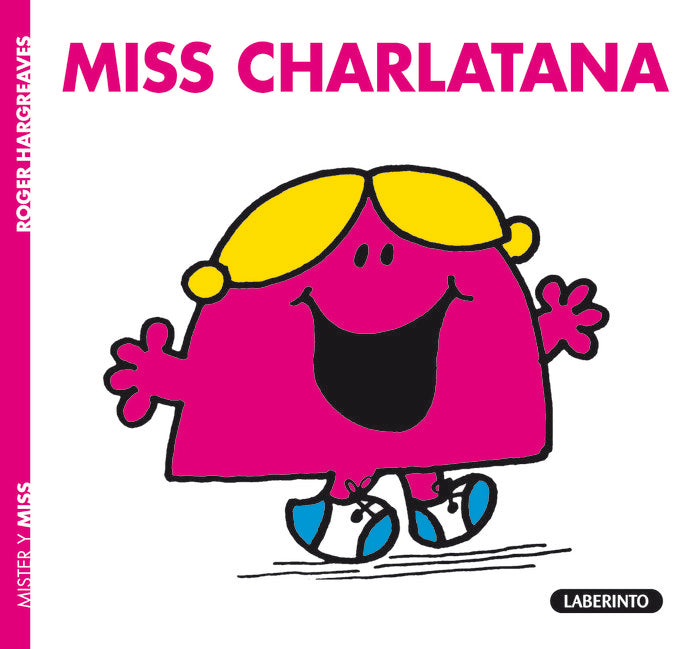Miss Charlatana, de Hargreaves, Roger | portada del libro