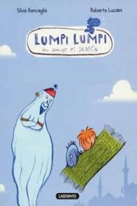 Lumpi Lumpi. En busca de la alfombra maravillosa, de Roncaglia, Silvia | portada del libro