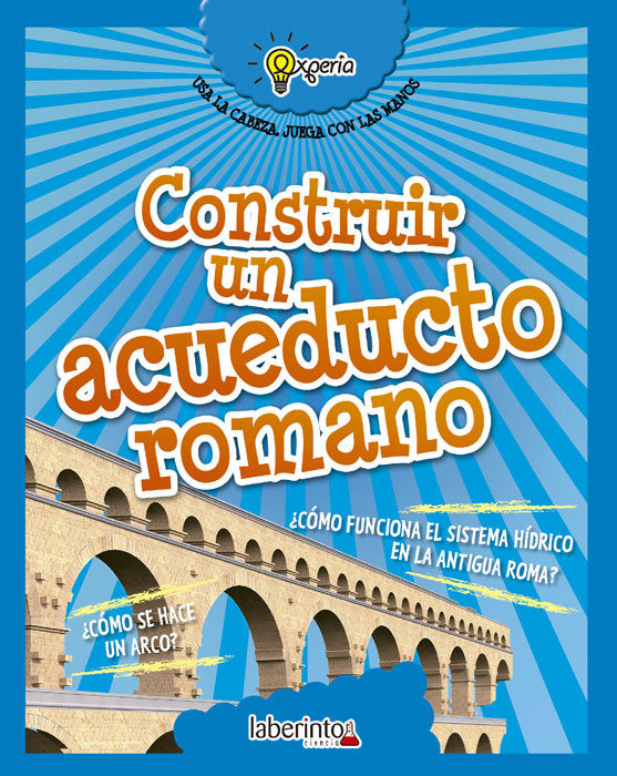 Construir un acueducto romano, de Sidoti, Beniamino | portada del libro