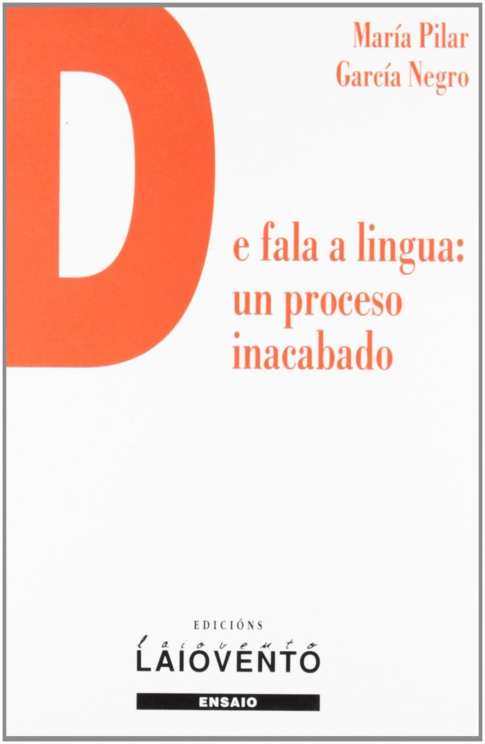 De fala a lingua, un proceso inacabado, de García Negro, María Pilar | portada del libro