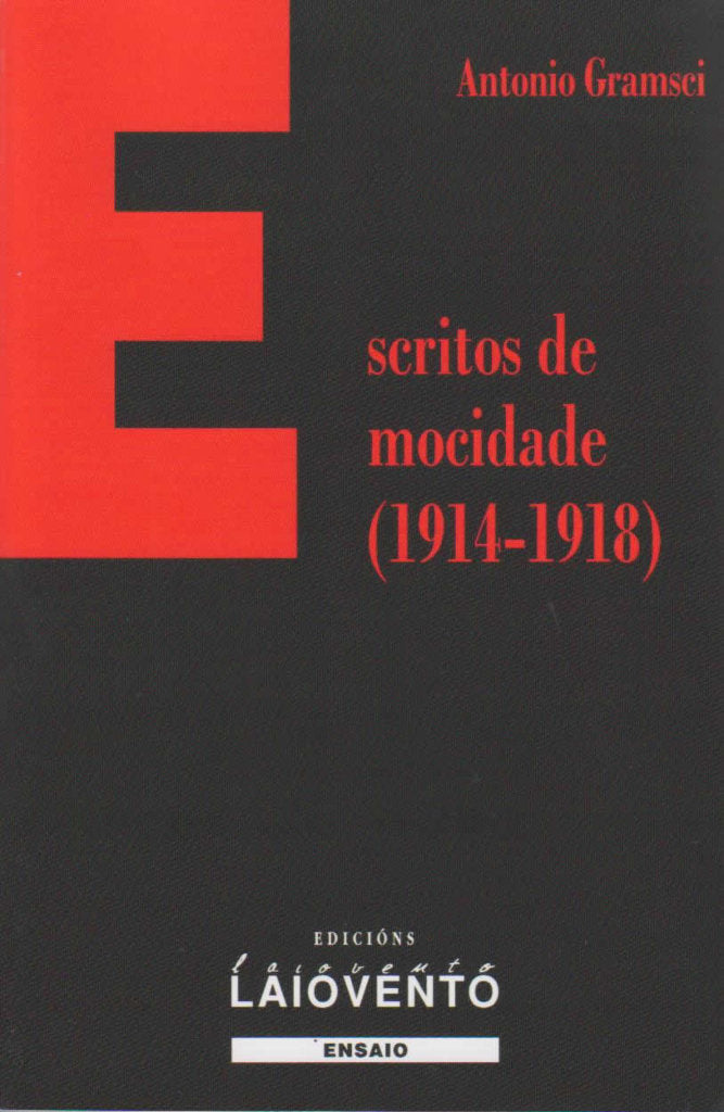 Escritos de mocidade, 1914-1918, de Gramsci, Antonio | portada del libro