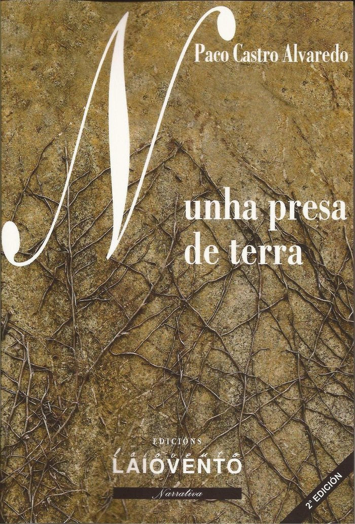 Nunha presa de terra, de CASTRO ALVAREDO, PACO | portada del libro