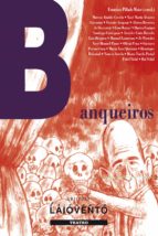 297.BANQUEIROS, de FRANCISCO PILLADO MAIOR | portada del libro