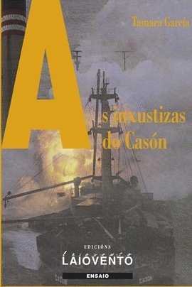 AS INXUSTIZAS DO CASON, de TAMARA GARCIA | portada del libro