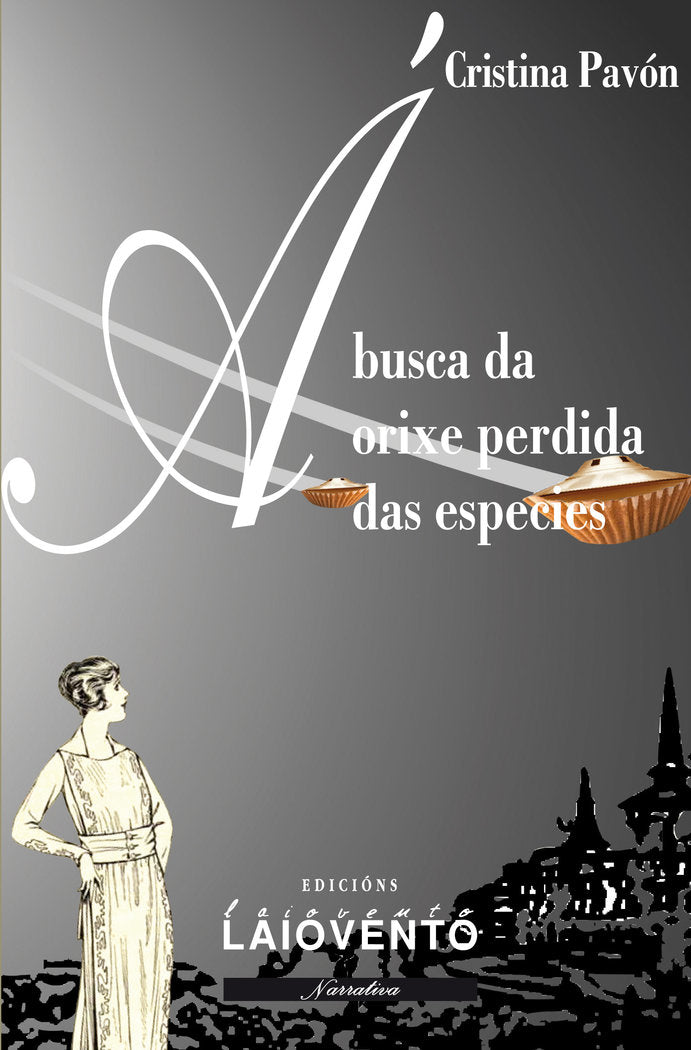 A BUSCA DA ORIXE PERDIDA DAS ESPECIES, de CRISTINA PAVON | portada del libro
