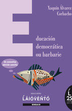 Educación democrática ou barbarie, de Álvarez Corbacho | portada del libro