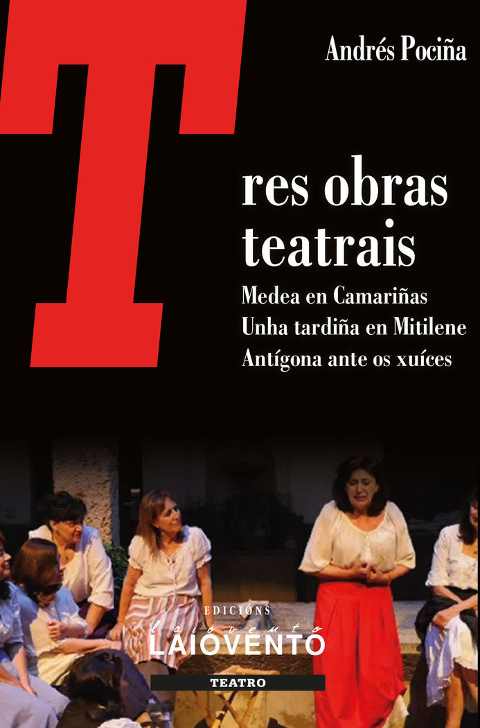 TRES OBRAS TEATRAIS, de Pociña López, Andrés | portada del libro