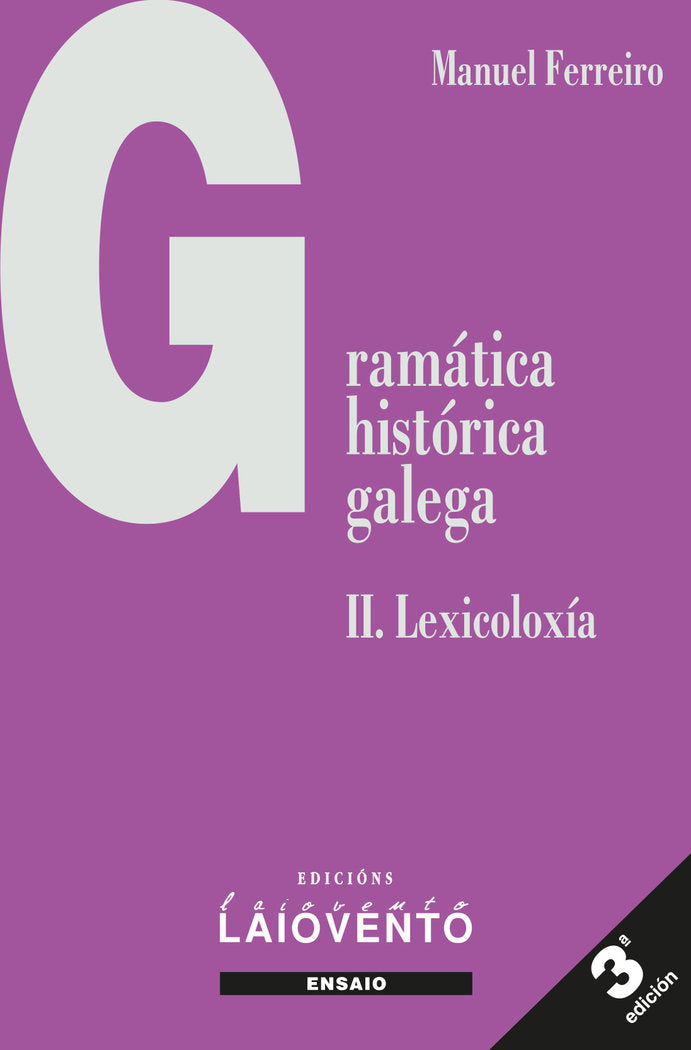 GRAMATICA HISTORICA GALEGA, de MANUEL FERREIRO | portada del libro