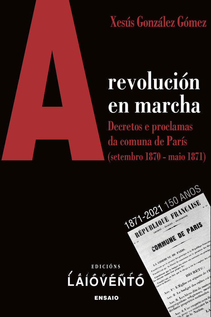 A REVOLUCON EN MARCHA, de GOZALEZ GOMEZ, XESUS | portada del libro