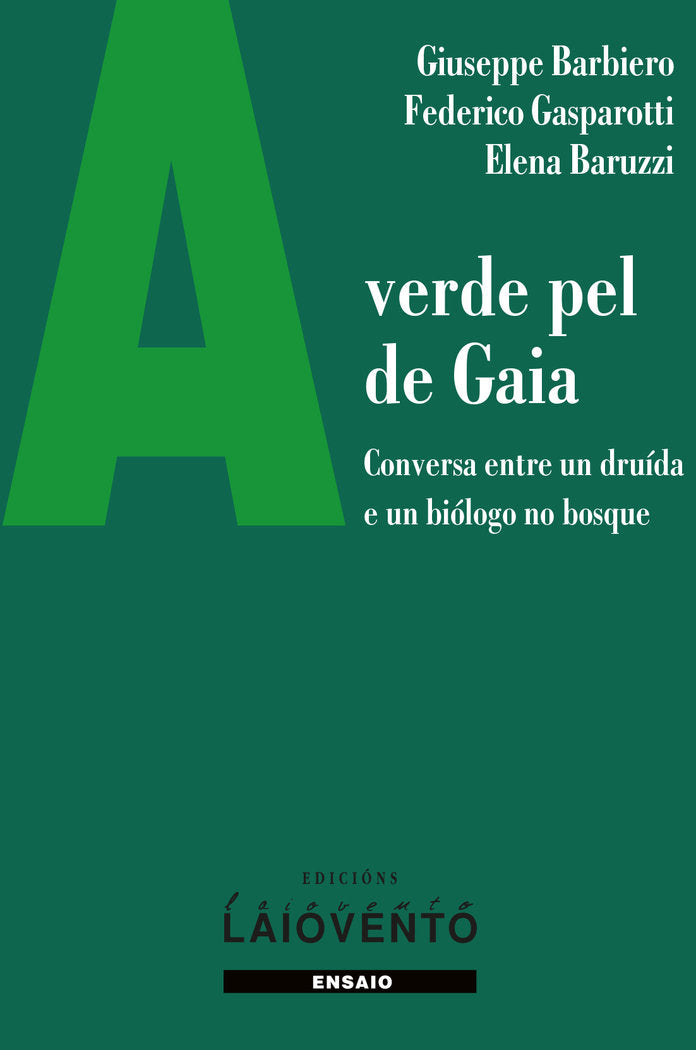 A verde pel Gaia. : Conversa entre un druída e un biólogo no, de Barbiero, Giuseppe | portada del libro