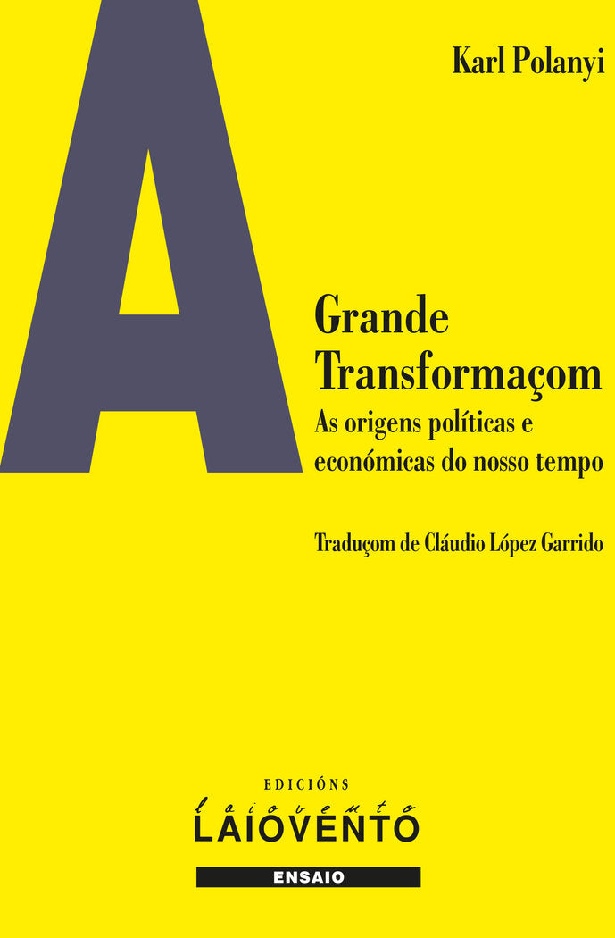 A grande transformaçom, de Polanyi, Karl | portada del libro