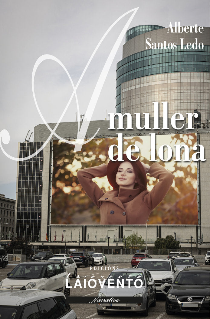 A mullerde lona, de Santos Ledo, Alberte | portada del libro