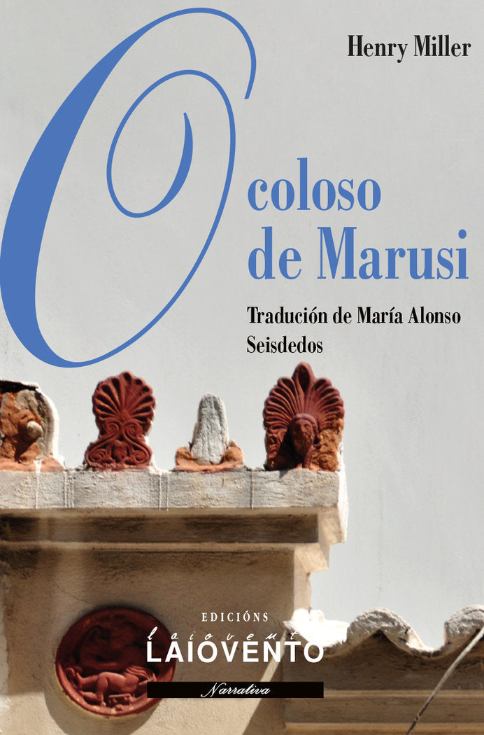 O coloso de Marusi, de Miller, Henry | portada del libro