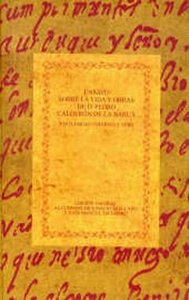 ENSAYO SOBRE LA VIDA Y OBRAS DE DON PEDRO CALDERON, de COTARELO Y MORI | portada del libro