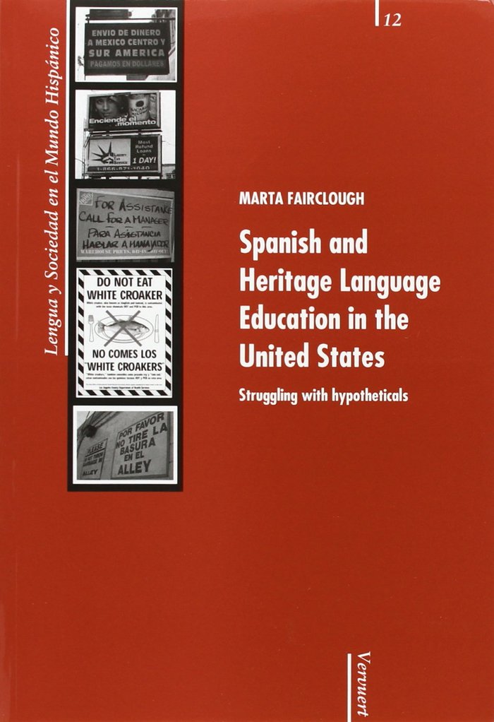 Spanish and heritage language education in the United States, de FAIRCLOUGH, MARTA | portada del libro