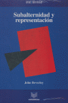 Subalternidad y representación. Debates en teor¡a cultural., de BERVELY | portada del libro