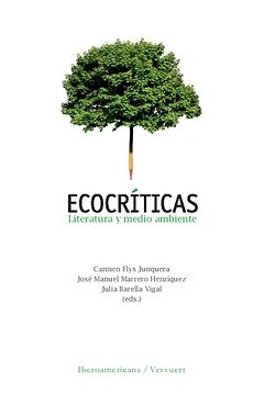 ECOCRITICAS, de FLYS JUNQUERA, CARMEN | portada del libro