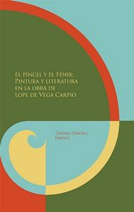 PINCEL Y EL FENIX, EL, de SANCHEZ JIMENEZ, ANTONIO | portada del libro