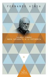 Palabras nómadas. Nuevas cartograf¡as de la pertenencia., de AINSA, FERNANDO | portada del libro
