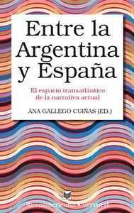 Entre la Argentina y España, de ANONIMO | portada del libro