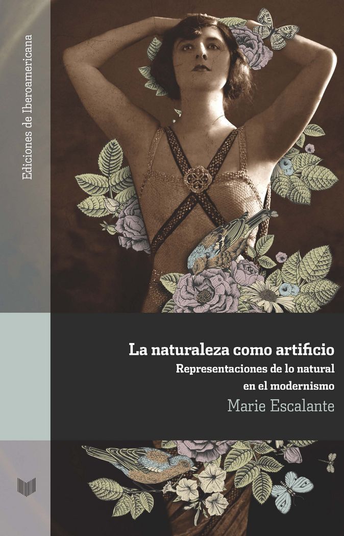 La naturaleza como artificio, de ESCALANTE, MARIE | portada del libro
