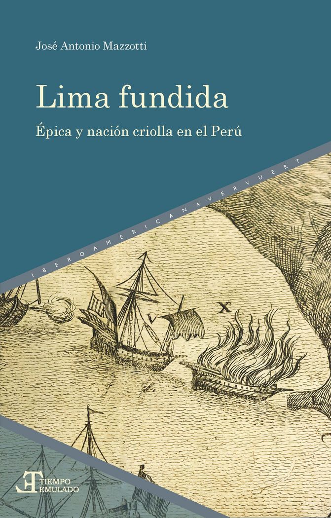 Lima fundida, de MAZZOTI, JOSE ANTONIO | portada del libro