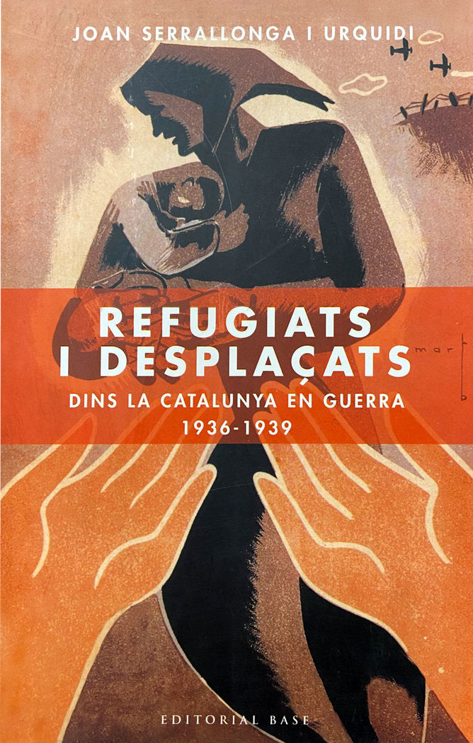 Refugiats i desplaçats, de Serrallonga i Urquidi, Joan | portada del libro