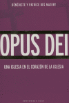 Opus Dei, de des Mazery, Bénédicte | portada del libro