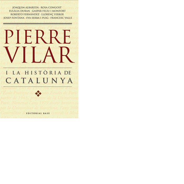 Pierre Vilar i la història de Catalunya, de Congost, Rosa | portada del libro
