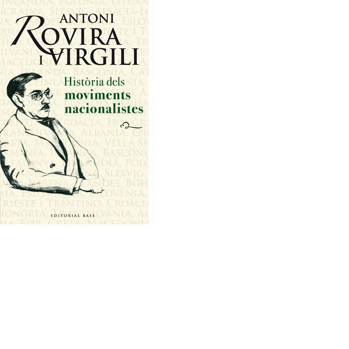 Història dels moviments nacionalistes, de Rovira i Virgili, Antoni | portada del libro