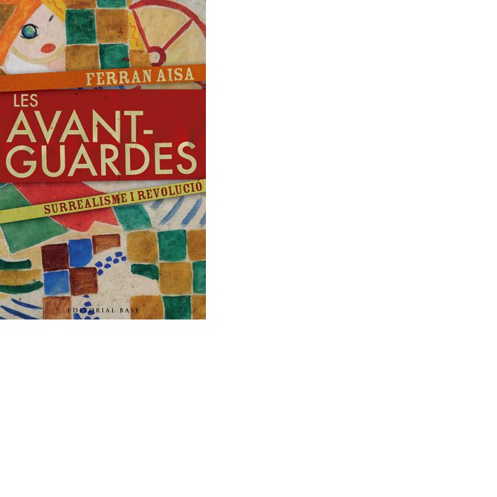 Les avantguardes, de Aisa i Pàmpols, Ferran | portada del libro