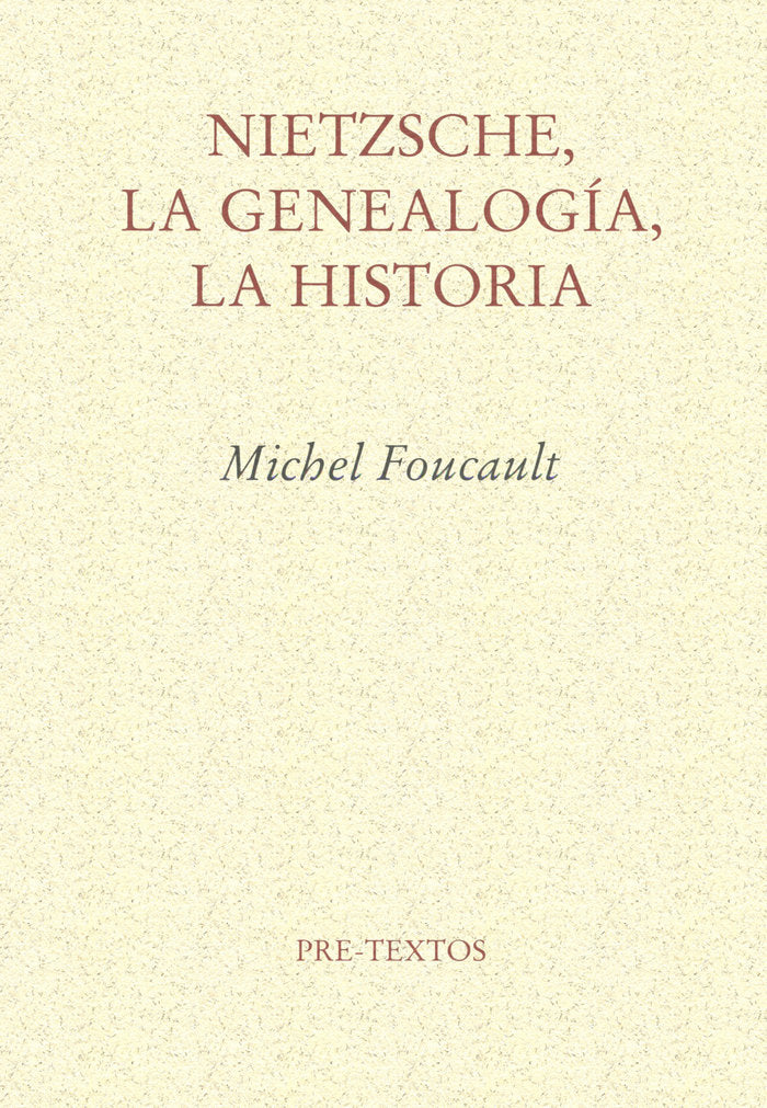 NIETZSCHE LA GENEALOGIA LA HISTORIA PT-95 *, de Foucault | portada del libro