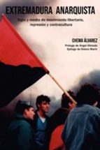 EXTREMADURA ANARQUISTA, de Chema Álvarez | portada del libro