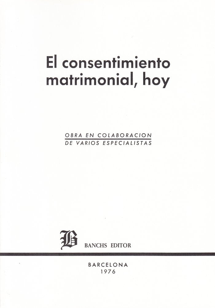 El consentimiento matrimonial hoy | portada del libro