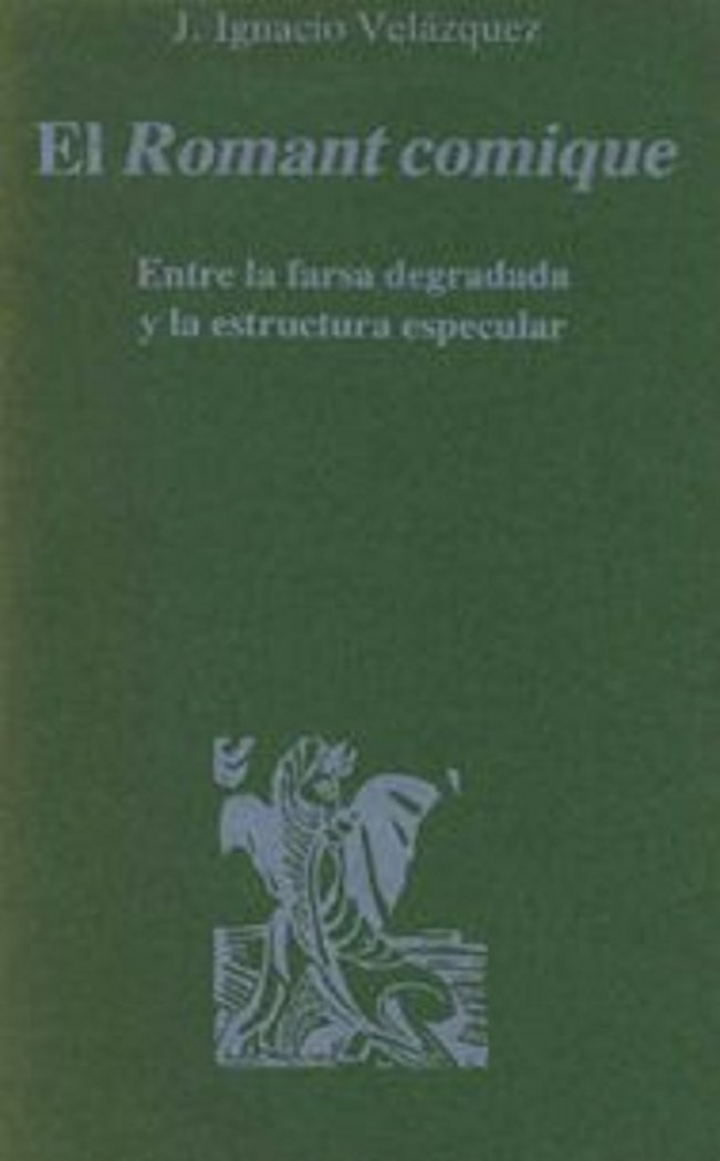 Romant comique, de Velázquez Ezquerra, José Ignacio | portada del libro