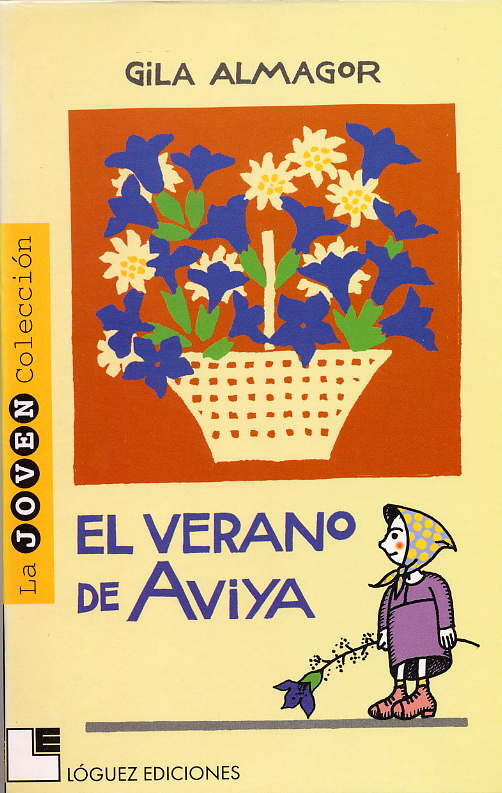 El verano de Aviya, de Almagor, Gila | portada del libro