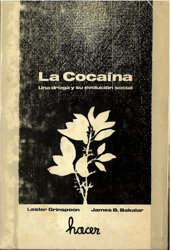 COCAINA UNA DROGA Y SU EVOLUCION SOCIAL, de GRINSPOON | portada del libro
