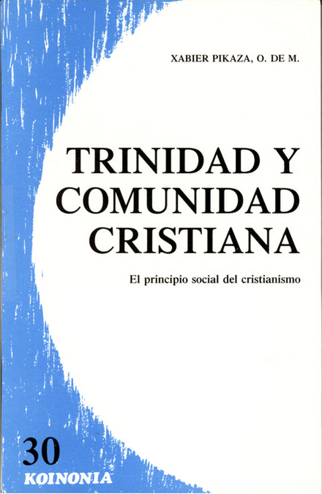 Trinidad y comunidad cristiana, de Pikaza, Xabier | portada del libro