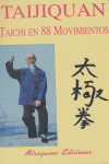 Taijiquan. Taichi en 88 Movimientos, de Yunzhen, Ma (Recopilador) | portada del libro