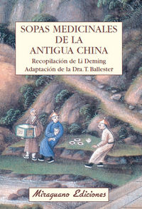 Sopas Medicinales de la Antigua China, de Deming, Li | portada del libro