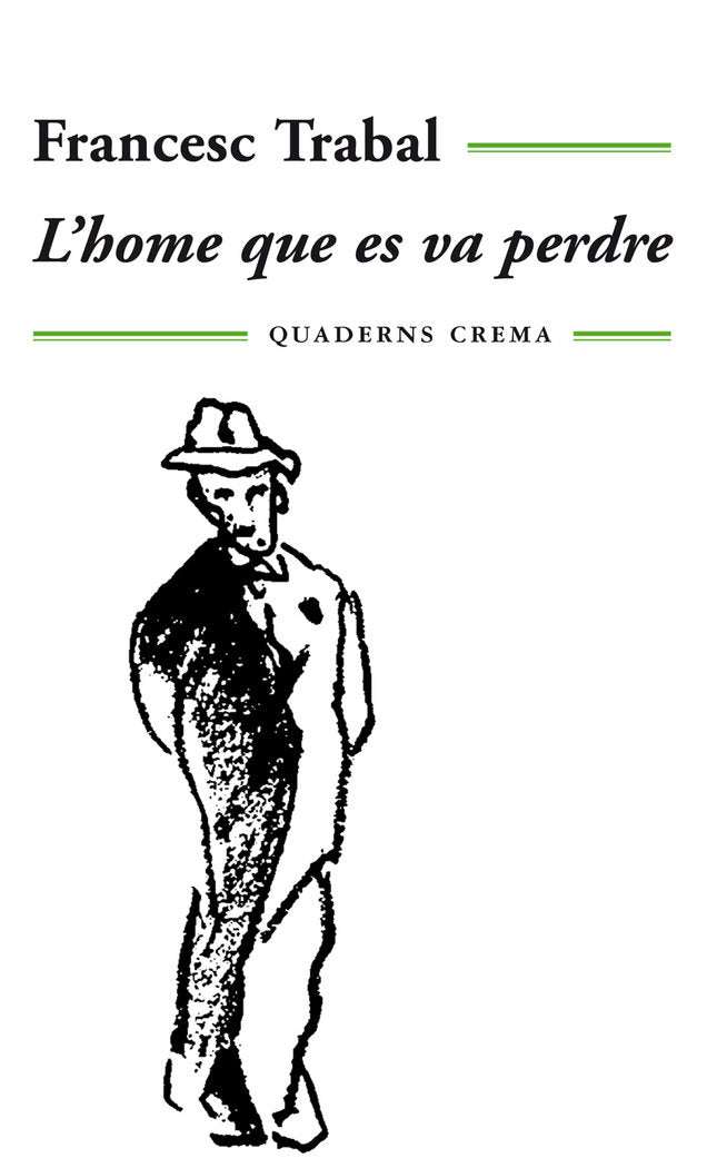 L'home que es va perdre, de Trabal | portada del libro
