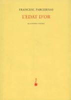 EDAT D'OR POESIA- *, de Francesc Parcerisas Vázquez | portada del libro