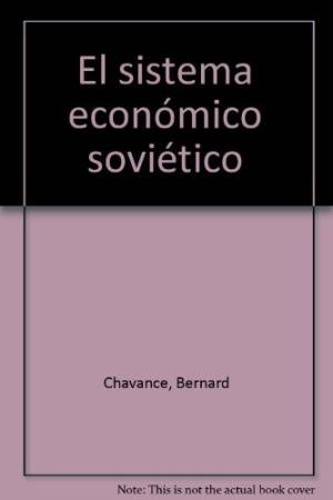 El sistema económico soviético, de Chavance | portada del libro