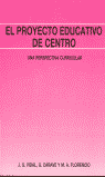PROYECTO EDUCATIVO DE CENTRO, de GARCIA VIDAL | portada del libro