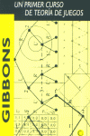 Un primer curso de teoría de juegos, de Gibbons, Robert | portada del libro