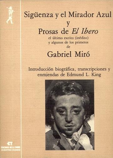 Sigüenza y el mirador azul y Prosas de El Ibero, de Miró, Gabriel | portada del libro