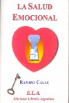 SALUD EMOCIONAL, LA, de CALLE, RAMIRO A. | portada del libro